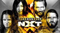WWE NXT - Episode 25 - NXT 509 - NXT TakeOver: XXV