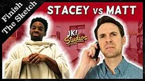 JK! Studios - Episode 25 - Stacey vs Matt - Finish The Sketch in Quarantine