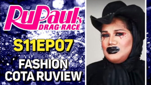 DaCota RuView - S05E11 - Episódio 7: Fashion Cota RuView (RuPaul's Drag Race Season 11)