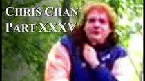 Chris Chan - A Comprehensive History - Episode 35 - Part XXXV