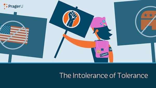 PragerU - S02E16 - The Intolerance of Tolerance