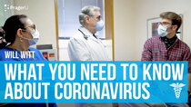 PragerU - Episode 93 - What You Need to Know About Coronavirus