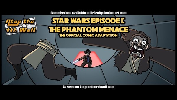 Atop the Fourth Wall - S12E19 - Star Wars: The Phantom Menace Comic Adaptation