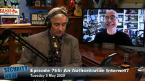 Security Now - Episode 765 - An Authoritarian Internet?