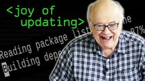Computerphile - Episode 23 - The Joys of Updating & Upgrading