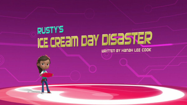 Rusty Rivets - S03E44 - Rusty's Ice Cream Day Disaster