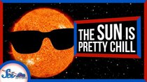 SciShow Space - Episode 36 - Turns Out, the Sun Is... Pretty Chill