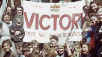 Channel 5 (UK) Documentaries - Episode 42 - VE Day: The Lost Films