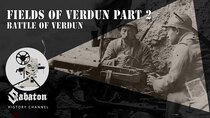 Sabaton History - Episode 20 - Fields of Verdun II – The Guns of Verdun