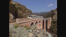 Railway Romance - Episode 15 - Der kleine Zug – Mit der Eisenbahn durch Korsika