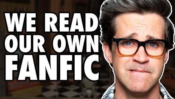 Good Mythical Morning - S17E32 - We Read Our Own FanFic