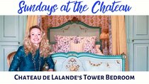The Chateau Diaries - Episode 11