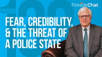 PragerU - Episode 133 - Fear, Credibility, and the Threat of a Police State