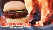 Burger Scholar Sessions - Episode 4 - How to Cook a Texas-Style Smoked Burger with George Motz