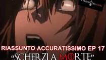 DEATH NOTE - IL LIBRYCINO DEL MUORI - Episode 17