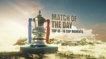 Match of the Day: Top 10 - Episode 10 - Top 10 FA Cup Moments