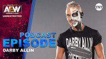 AEW Unrestricted - Episode 15 - Darby Allin