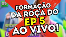 A Fazenda Depressão - Episode 10 - Ao Vivo - Formação da Roça do Episódio 5