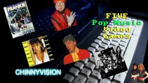 ChinnyVision - Episode 30 - Five Pop Music Based Video Games