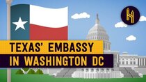 Half as Interesting - Episode 34 - Texas' Embassy in Washington DC