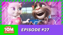 Talking Tom and Friends - Episode 27 - The Perfect Day