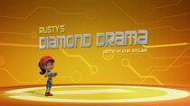 Rusty Rivets - Episode 34 - Rusty's Diamond Drama