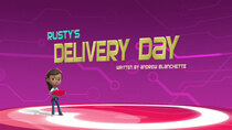 Rusty Rivets - Episode 36 - Rusty's Delivery Day