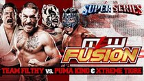 MLW Fusion - Episode 16 - Super Series - Stage 2 | Team Filthy vs. CATS | Super Series...