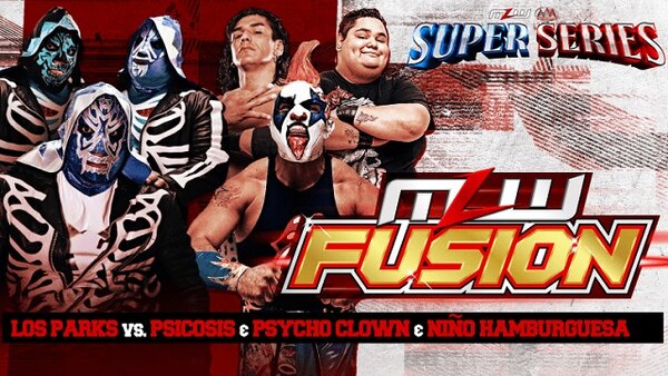 MLW Fusion - S03E19 - Super Series - Final Stage | Los Parks vs. Team AAA | Super Series | Week 5
