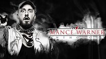 MLW Fusion - Episode 21 - Anthology: Beyond the Mayhem: Mance Warner