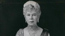 Channel 5 (UK) Documentaries - Episode 51 - Queen Mary: How She Saved the Royals