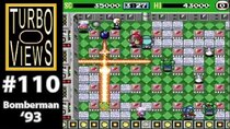 Turbo Views - Episode 110 - Bomberman '93