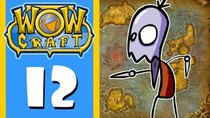 WowCraft - Episode 12 - How to Quest