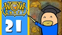 WowCraft - Episode 21 - Arathi Basics