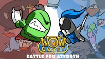 WowCraft - Episode 40 - Battle for Azeroth