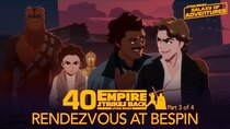 Star Wars Galaxy of Adventures - Episode 13 - Rendezvous at Bespin (3)