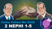 Scripture Gems - Episode 6 - 2 Nephi 1-5: February 3-9