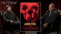 re:View - Episode 7 - Cabin Fever