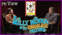 re:View - Episode 9 - Willy Wonka and the Chocolate Factory