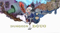 Summer Camp Island - Episode 6 - Dungeon Doug