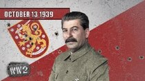 World War Two - Episode 7 - The Baltic in Stalin's Squeeze - October 13, 1939