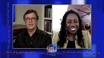 The Late Show with Stephen Colbert - Episode 149 - Sherrilyn Ifill, Mike Birbiglia