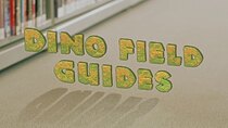 Dino Dana - Episode 1 - Dino Field Guides