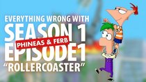 TV Sins - Episode 50 - Everything Wrong With Phineas and Ferb Rollercoaster