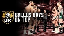 WWE NXT UK - Episode 23 - NXT UK 99: Gallus Boys On Top