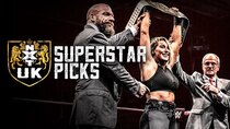 WWE NXT UK - Episode 24 - NXT UK 100: Superstar Picks 2