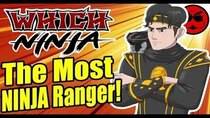 Which Ninja! - Episode 19 - Power Ranger's Most LEGIT Ninja!