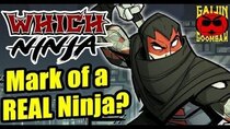 Which Ninja! - Episode 21 - Mark of the Ninja's REAL Shinobi Origins!