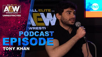 AEW Unrestricted - Episode 19 - Tony Khan Fyter Fest Preview