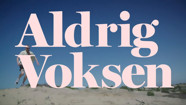 Aldrig voksen - S01E04 - 